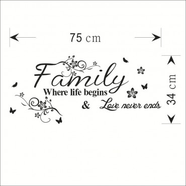 Family where life begins and love never ends Wall Decal Sticker