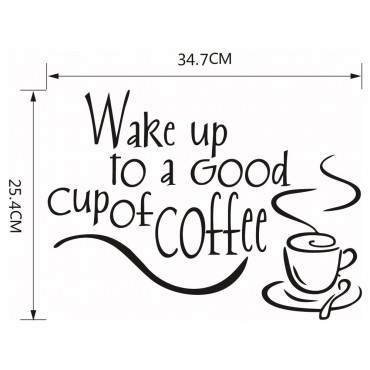 Wake up to a Good Cup of Coffee Wall Decal Sticker