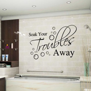 Soak your troubles away Wall Decal Sticker