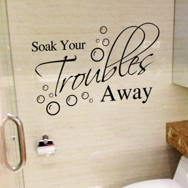 Soak your troubles away Wall Decal Sticker